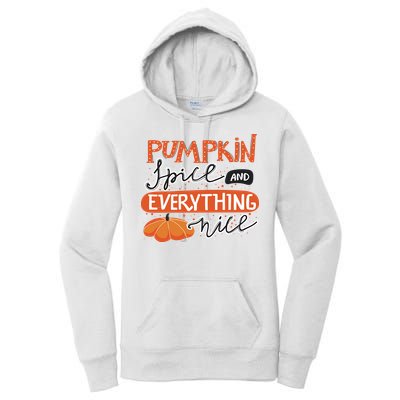 Pumpkin Spice And Everything Nice Cute Women's Pullover Hoodie