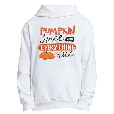 Pumpkin Spice And Everything Nice Cute Urban Pullover Hoodie