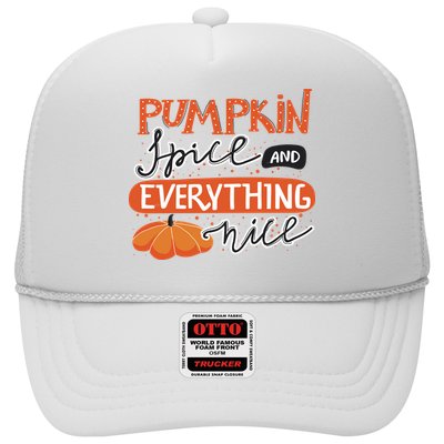 Pumpkin Spice And Everything Nice Cute Trucker Hat