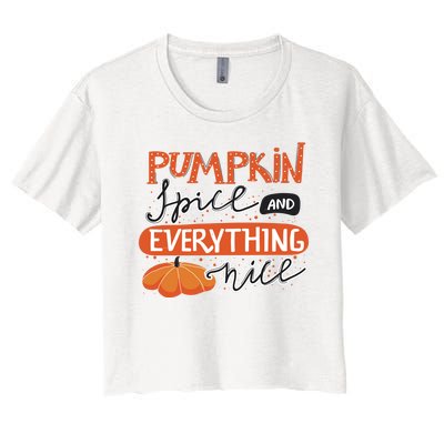 Pumpkin Spice And Everything Nice Cute Women's Crop Top Tee