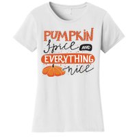 Pumpkin Spice And Everything Nice Cute Women's T-Shirt