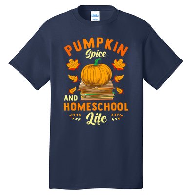 Pumpkin Spice And Homeschool Life Funny Halloween Tall T-Shirt