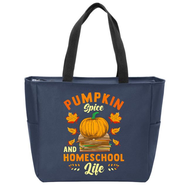 Pumpkin Spice And Homeschool Life Funny Halloween Zip Tote Bag