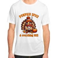 Pumpkin Spice And Everything Nice Thanksgiving Women Adult ChromaSoft Performance T-Shirt