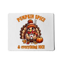 Pumpkin Spice And Everything Nice Thanksgiving Women Mousepad