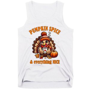 Pumpkin Spice And Everything Nice Thanksgiving Women Tank Top