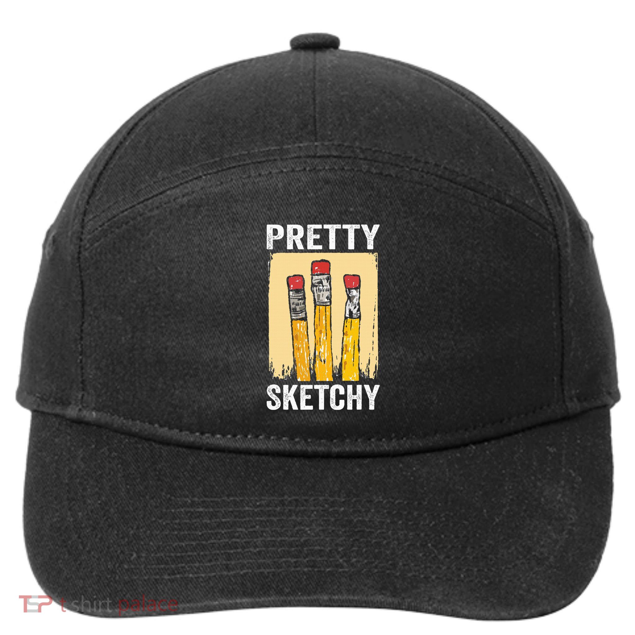 Pretty Sketchy Artist Pencils Sketch Sketching Paint Artist 7-Panel Snapback Hat