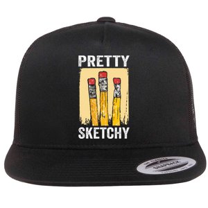 Pretty Sketchy Artist Pencils Sketch Sketching Paint Artist Flat Bill Trucker Hat