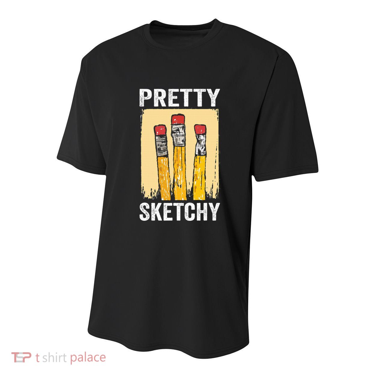 Pretty Sketchy Artist Pencils Sketch Sketching Paint Artist Youth Performance Sprint T-Shirt