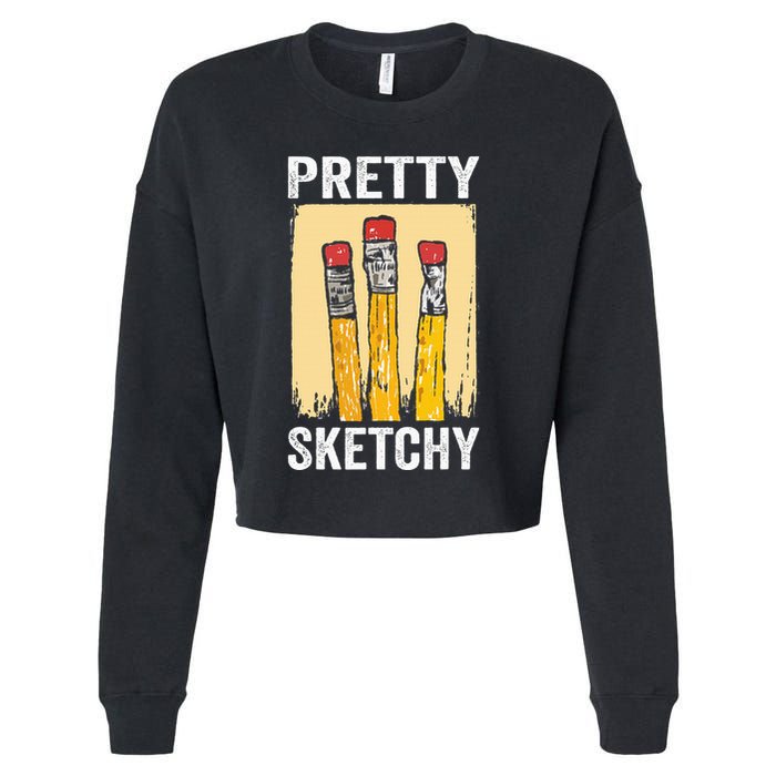 Pretty Sketchy Artist Pencils Sketch Sketching Paint Artist Cropped Pullover Crew