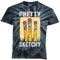 Pretty Sketchy Artist Pencils Sketch Sketching Paint Artist Kids Tie-Dye T-Shirt