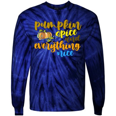 Pumpkin Spice And Everything Nice Halloween Tie-Dye Long Sleeve Shirt