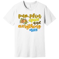 Pumpkin Spice And Everything Nice Halloween Premium T-Shirt