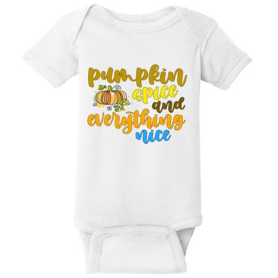 Pumpkin Spice And Everything Nice Halloween Baby Bodysuit