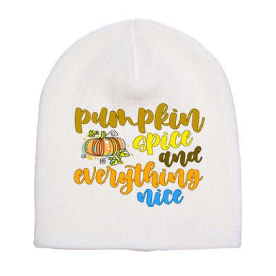 Pumpkin Spice And Everything Nice Halloween Short Acrylic Beanie