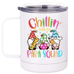 Para Squad Aka Teacher Christmas Chillin With My Gnomies Funny Gift 12 oz Stainless Steel Tumbler Cup