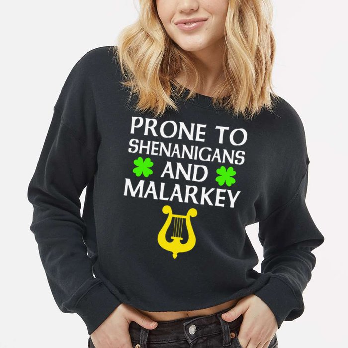 Proneo Shenanigans And Malarkey Funny St Patrick's Day Cropped Pullover Crew
