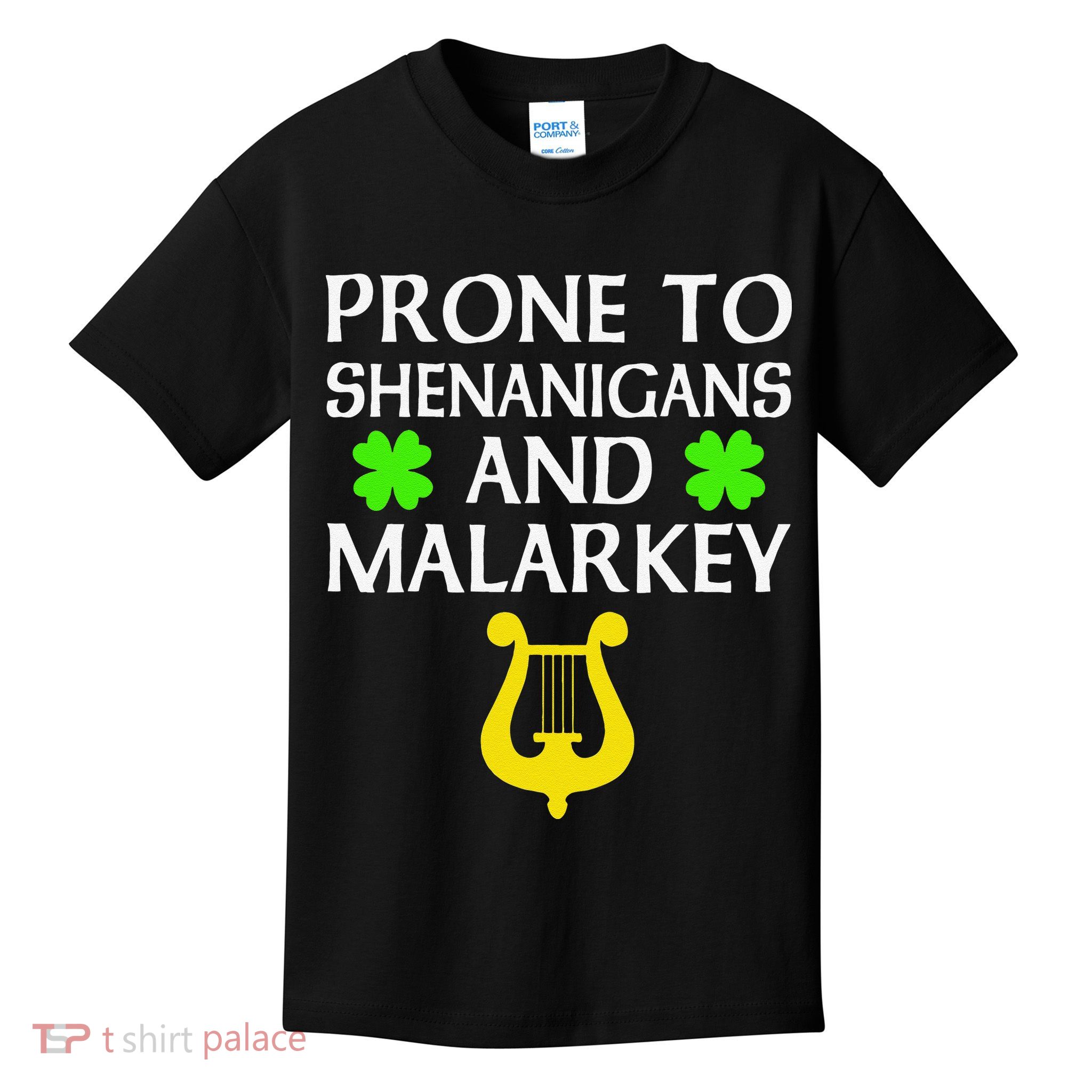 Proneo Shenanigans And Malarkey Funny St Patrick's Day Kids T-Shirt