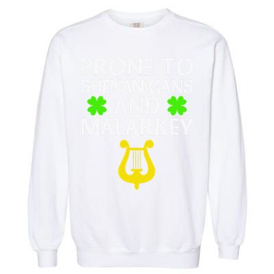 Proneo Shenanigans And Malarkey Funny St Patrick's Day Garment-Dyed Sweatshirt