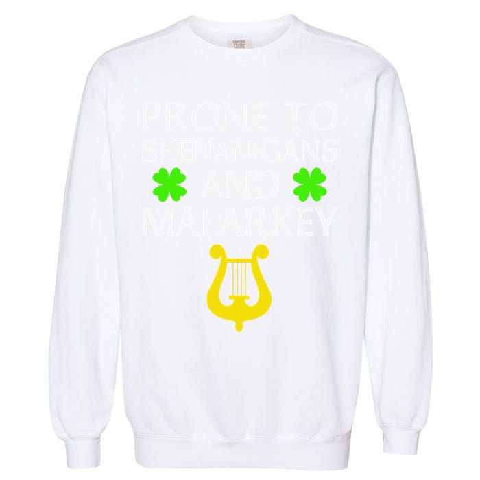Proneo Shenanigans And Malarkey Funny St Patrick's Day Garment-Dyed Sweatshirt