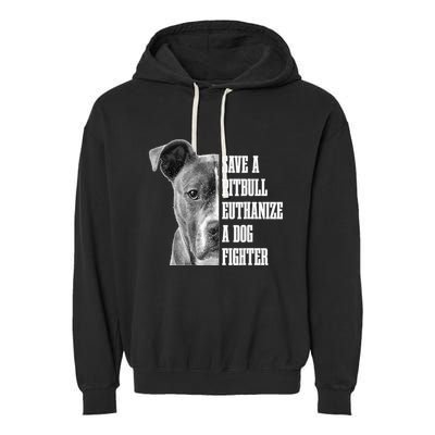 Pitbull Save A Pitbull Funny Dog Rescue Pitbull Mom Dad Garment-Dyed Fleece Hoodie