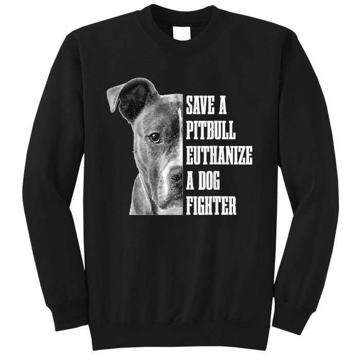 Pitbull Save A Pitbull Funny Dog Rescue Pitbull Mom Dad Sweatshirt