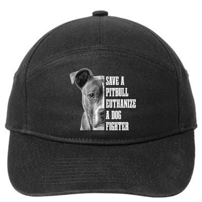 Pitbull Save A Pitbull Funny Dog Rescue Pitbull Mom Dad 7-Panel Snapback Hat