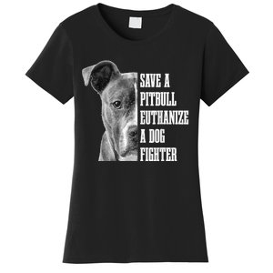 Pitbull Save A Pitbull Funny Dog Rescue Pitbull Mom Dad Women's T-Shirt