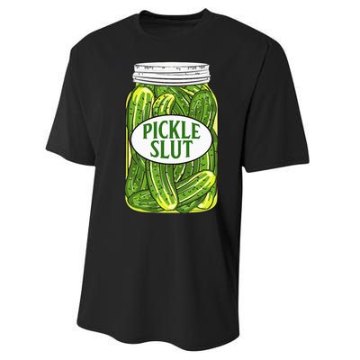 Pickle Slut A Girl Who Loves Pickles Canning Food Quote Performance Sprint T-Shirt