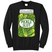 Pickle Slut A Girl Who Loves Pickles Canning Food Quote Tall Sweatshirt