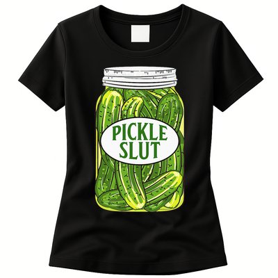 Pickle Slut A Girl Who Loves Pickles Canning Food Quote Womens T-Shirt