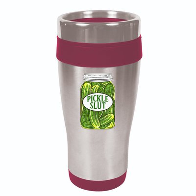 Pickle Slut A Girl Who Loves Pickles Canning Food Quote 16oz Travel Tumbler