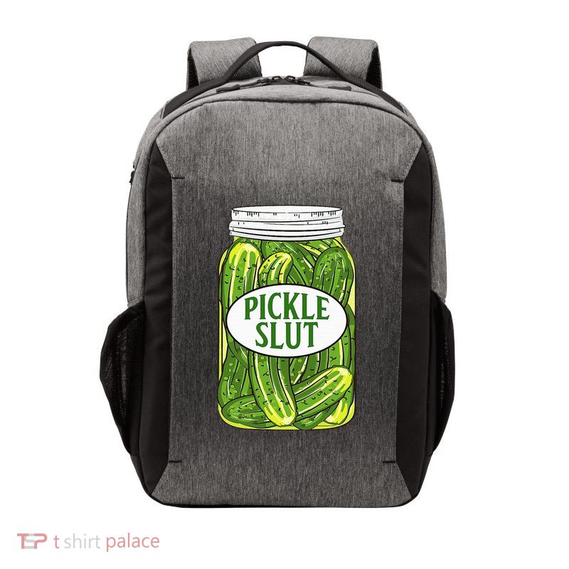 Pickle Slut A Girl Who Loves Pickles Canning Food Quote Vector Backpack