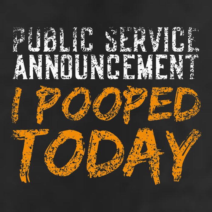 Public Service Announcement I Pooped Today Poop Golf Towel