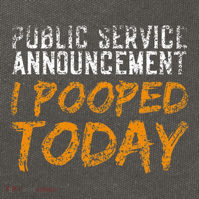 Public Service Announcement I Pooped Today Poop Cotton Canvas Backpack