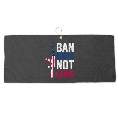 Pro Second Amendment Gun Rights Ban Idiots Not Guns Large Microfiber Waffle Golf Towel