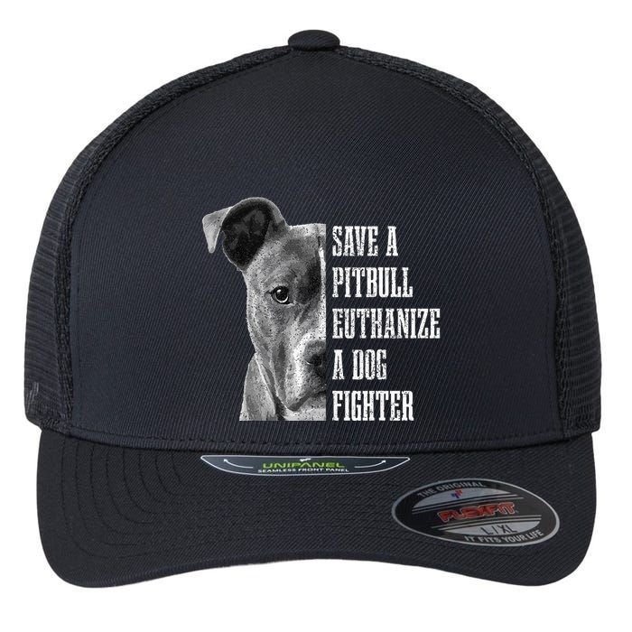 Pitbull Save A Pitbull Funny Dog Rescue Pitbull Mom Dad Flexfit Unipanel Trucker Cap
