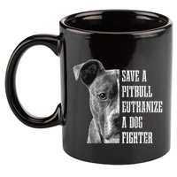 Pitbull Save A Pitbull Funny Dog Rescue Pitbull Mom Dad 11oz C Handle Ceramic Mug