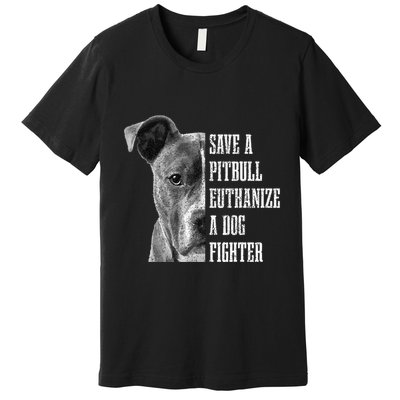 Pitbull Save A Pitbull Funny Dog Rescue Pitbull Mom Dad Premium T-Shirt