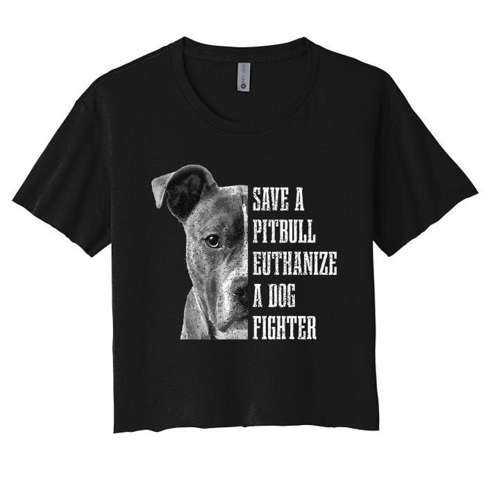 Pitbull Save A Pitbull Funny Dog Rescue Pitbull Mom Dad Women's Crop Top Tee