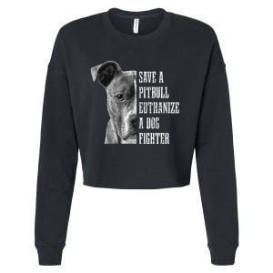 Pitbull Save A Pitbull Funny Dog Rescue Pitbull Mom Dad Cropped Pullover Crew