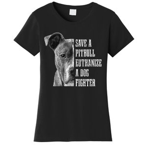 Pitbull Save A Pitbull Funny Dog Rescue Pitbull Mom Dad Women's T-Shirt