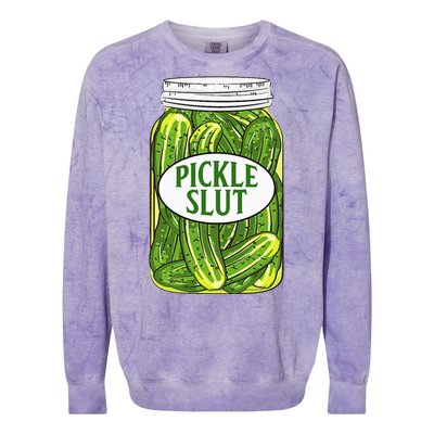 Pickle Slut A Girl Who Loves Pickles Canning Food Quote Colorblast Crewneck Sweatshirt