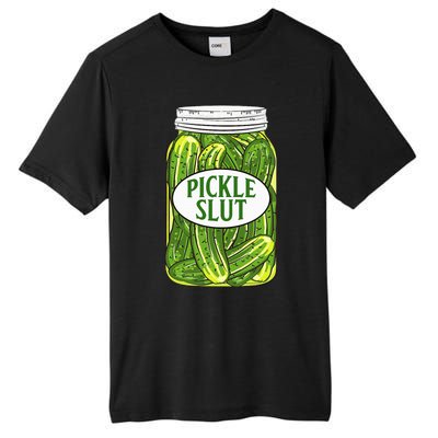 Pickle Slut A Girl Who Loves Pickles Canning Food Quote Tall Fusion ChromaSoft Performance T-Shirt