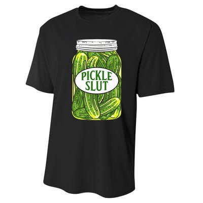 Pickle Slut A Girl Who Loves Pickles Canning Food Quote Performance Sprint T-Shirt