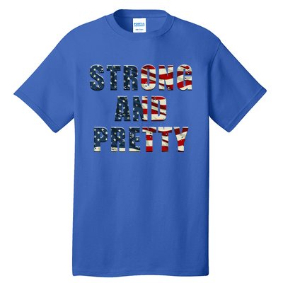 Patriotic Strong And Pretty Usa Flag Strong Gym Training Great Gift Tall T-Shirt