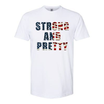 Patriotic Strong And Pretty Usa Flag Strong Gym Training Great Gift Softstyle CVC T-Shirt