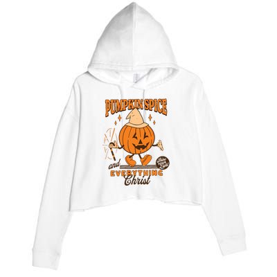 Pumpkin Spice And Everything Christ Jesus Fall Halloween Crop Fleece Hoodie