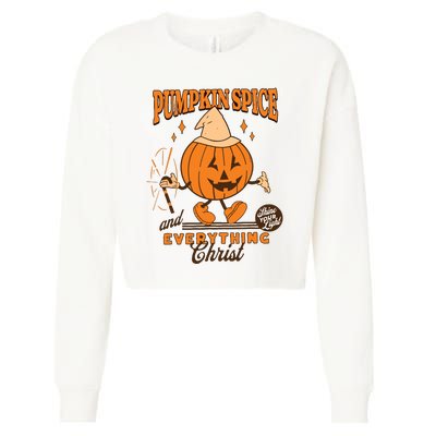 Pumpkin Spice And Everything Christ Jesus Fall Halloween Cropped Pullover Crew