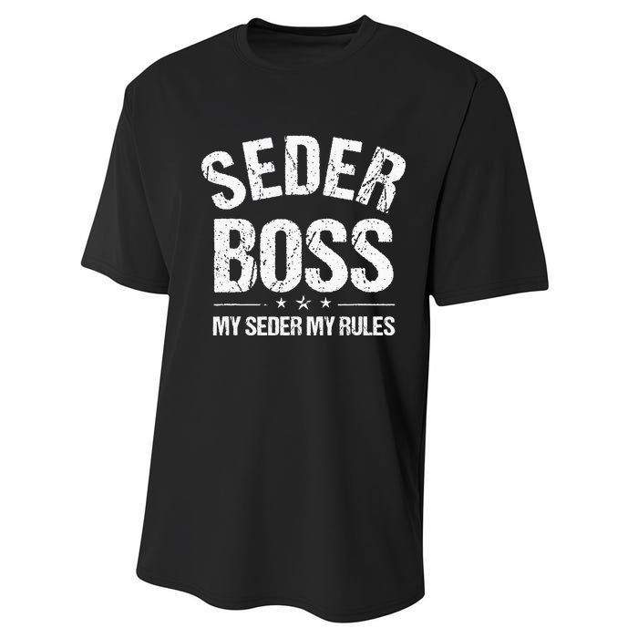 Passover Seder Boss My Rules Jewish Funny Pesach Matzah Performance Sprint T-Shirt